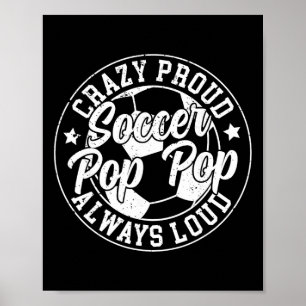 Poster Fou fier footballeur Pop Pop d'un joueur de footba