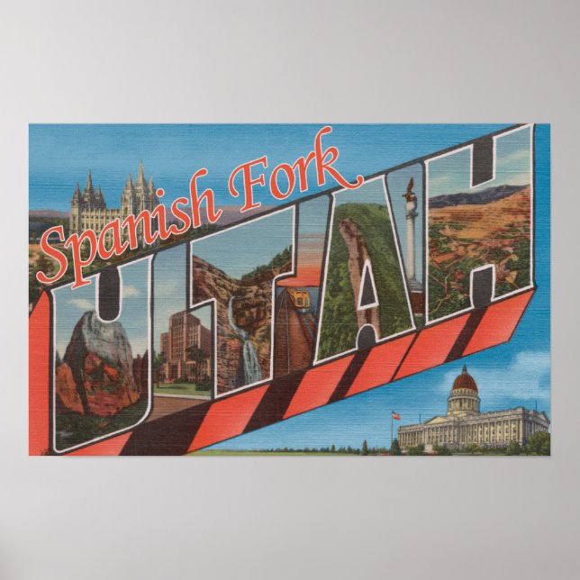 Poster Fourche Espagnole, Utah - Scènes de grandes lettre (Devant)