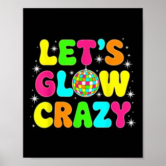 Poster Fous Fou De Luminosité Dans Mon Era Team Party Ma