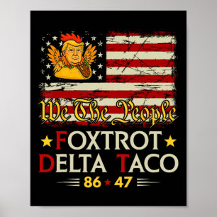 Poster Foxtrot Delta Taco 8647 Allons Taco Us Drapeau We