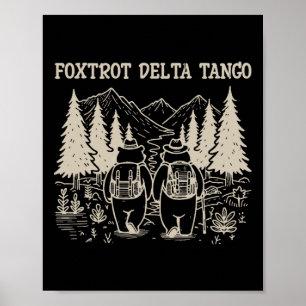 Poster Foxtrots Deltas Tangos Funny Résiste à l'ours