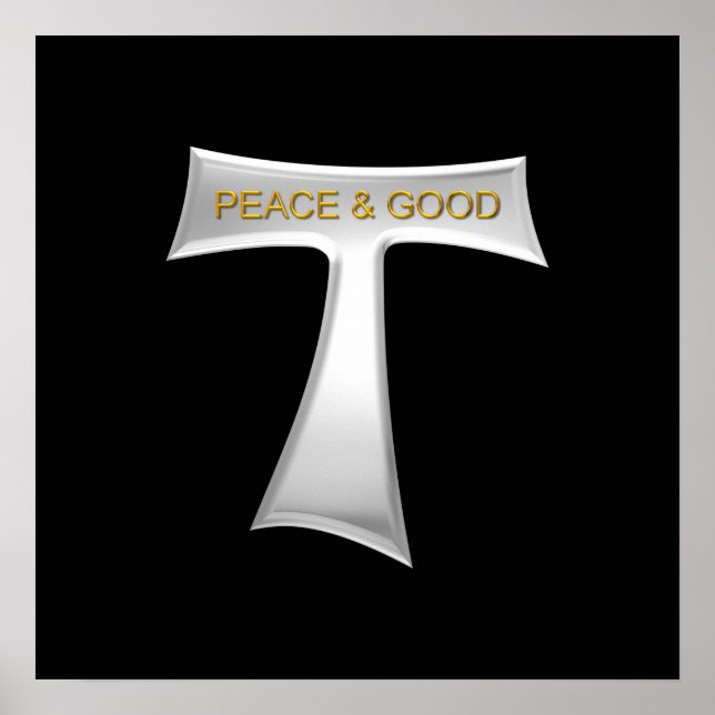 Poster Franciscan Tau Cross Paix et bon argent et or (Devant)