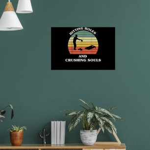 Poster Frapper des trous écrasant les âmes Drôle de cornh