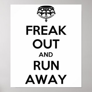 Poster Freak Out Run Éloigné Gardez Le Calme Continuer