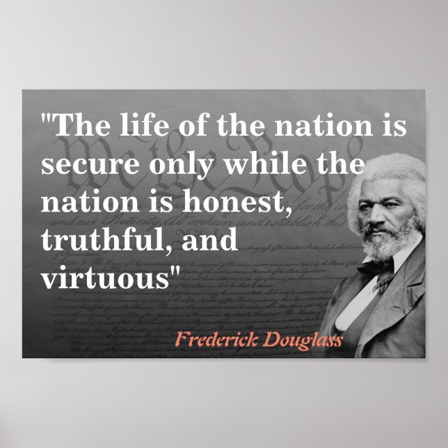 Poster Frederick Douglass Citation sur la vie de la natio (Devant)