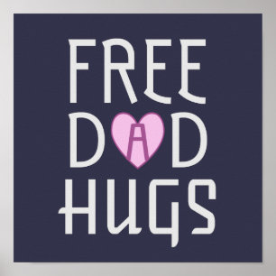 Poster Free Dad hugs