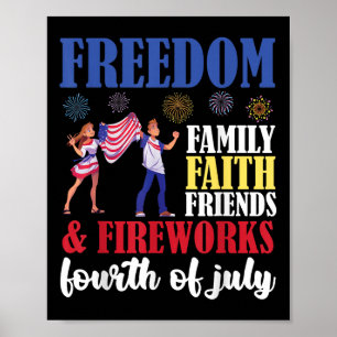Poster Freedom Family Faith Friends &amp; Fireworks Fourc