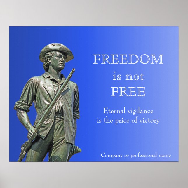 Poster Freedom is not Free - Minuteman statue (Devant)