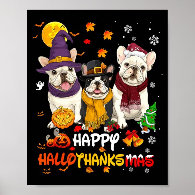 Poster French Bulldog Happy Hallothanksmas Dog Lover Chri (Devant)
