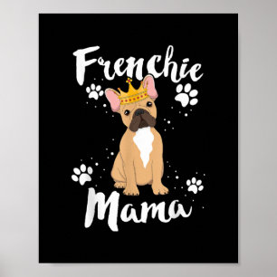 Poster Frenchie Mama Femmes Mor Maman Amoureux des chiens