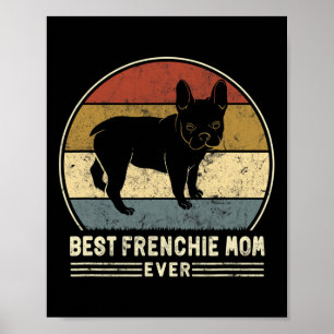Poster Frenchie Maman Jamais Rétro French Buldog Chien Ma