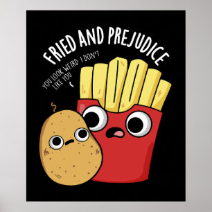 Poster Frit Et Préjudice Funy Fries Pun Dark BG