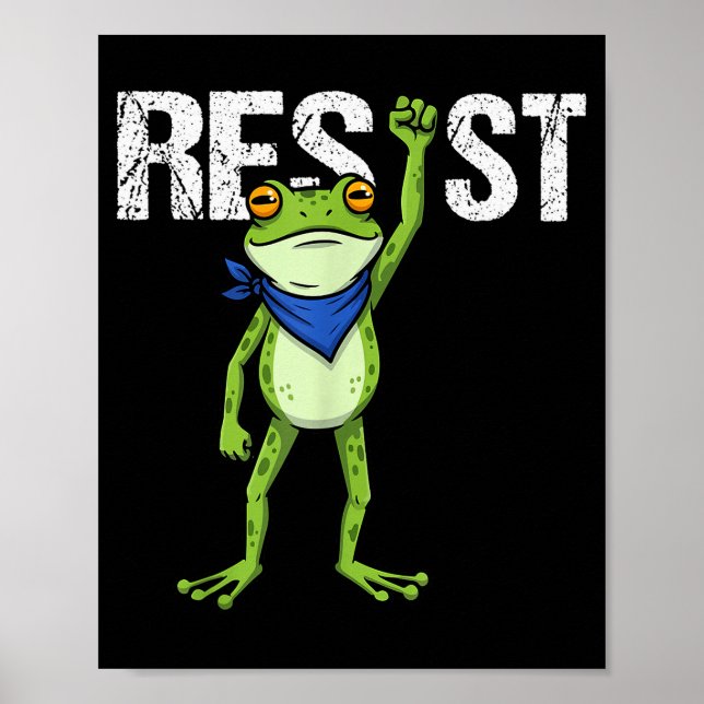 Poster Frogs Resist - Rtland Frog Protest Funny  (Devant)