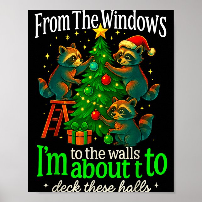 Poster From The Windows To The Walls Raccoon Funny Christ (Devant)