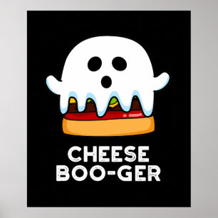 Poster Fromage Boo ger Funny Ghost Pun Dark BG
