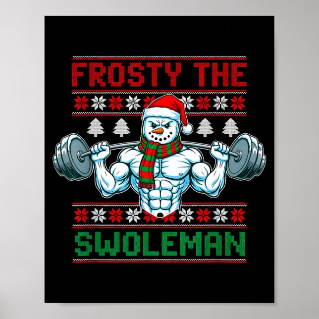 Poster Frosty The Swoleman Ugly Christmas Sweater Funny S (Devant)