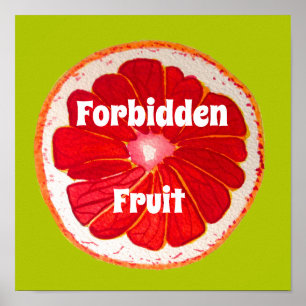 Poster Fruit interdit slogan Pop art pamplemousse rose