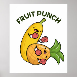Poster Fruit Punch Drôle Boisson Pun