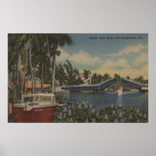 Poster Ft. Lauderdale, FL - New River View & Drawbridge