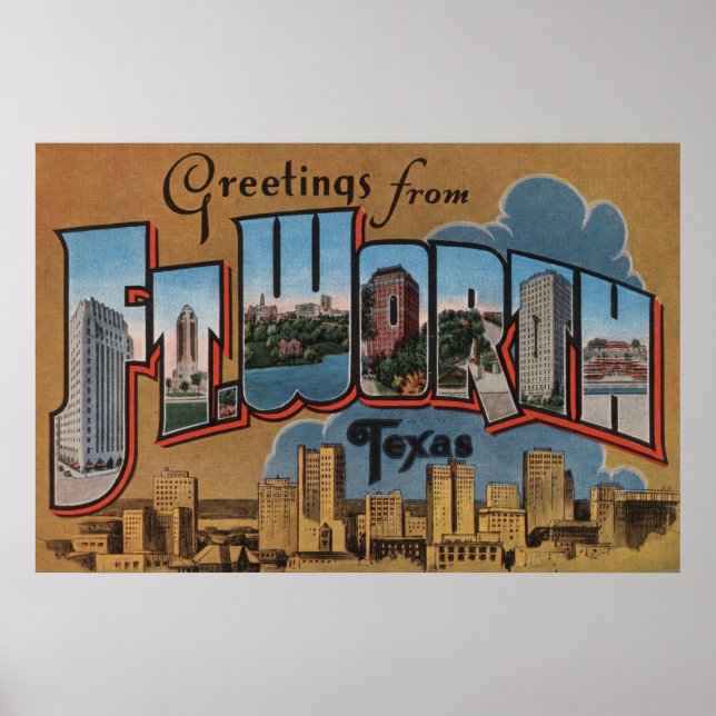 Poster Ft. Worth, Texas - Scènes de grandes lettres (Devant)