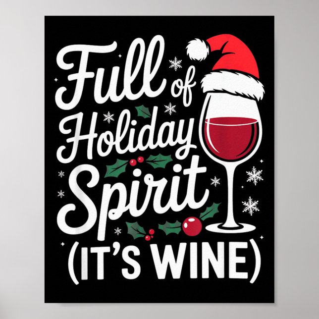 Poster Full Of Holiday Srit Its Wine Funny Christmas Part (Devant)