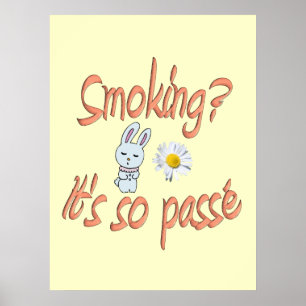 Poster Fumer c'est tellement passé