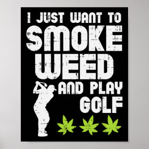 Poster Fumer De L'Herbe Jouer Au Golf Golf Thc Golfeur Fu