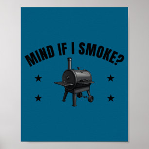 Poster Fumeuse de viande mignonne, ça vous dérange si je