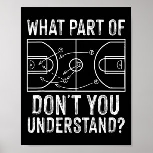 Poster Fun Basket-ball Coach Design Hommes Femmes Ball Je