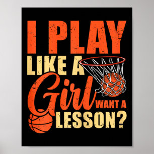 Poster Fun Basketball Je Joue Comme Une Fille