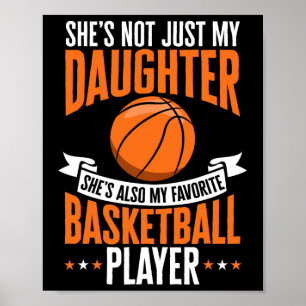 Poster Fun Basketball Parent She's My Favorite Basketball