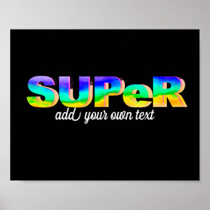 Poster fun coloré Super ajouter votre propre texte