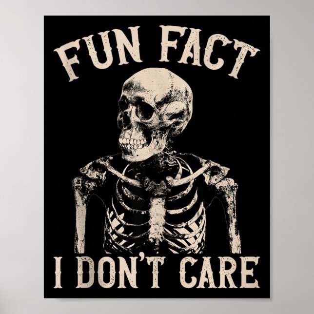 Poster Fun Fact I Don’t Care Skull Funny Sarcastic Quote  (Devant)