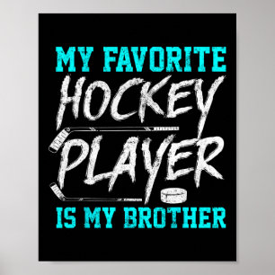 Poster Fun Hockey Tee Frère nouveauté Cadeau frère