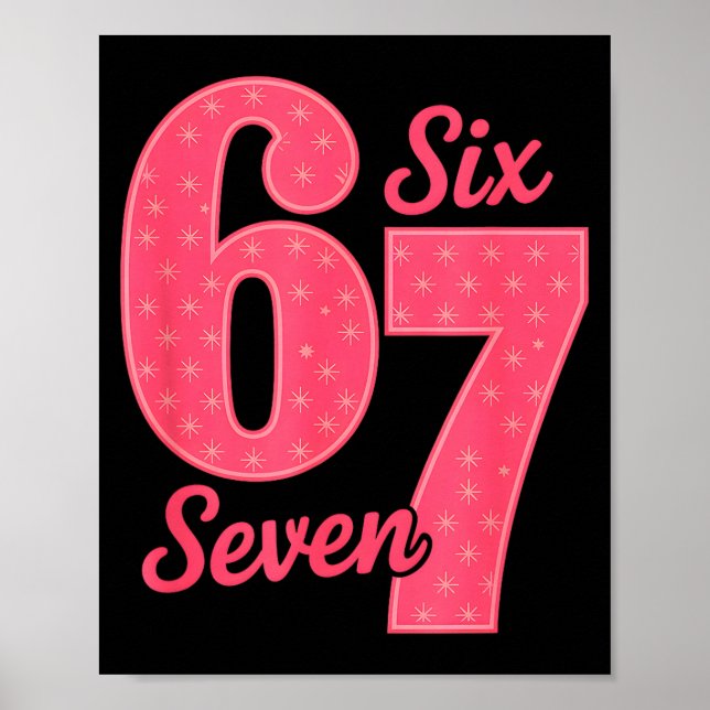 Poster Fun Six Seven 6 7 Meme Design  (Devant)