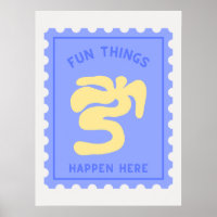 "Fun Things Happen Here" Citation Bleu Timbre Impr