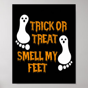 Poster Fun Trick ou Treat odore mes pieds Halloween