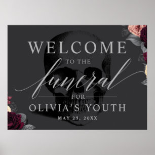 Poster Funeral for my Youth Party Welcome Sign