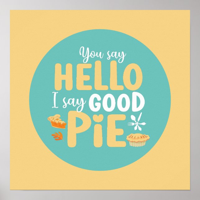 Poster Funky Hello Good Pie Pastel Cuisine Typographie Ar (Devant)