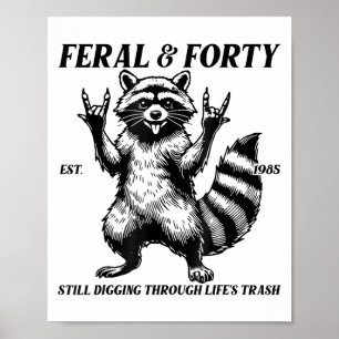 Poster Funny 40e anniversaire Est 1985 Feral &amp; Quaran