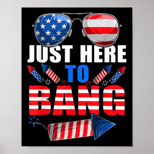 Poster Funny 4 juillet Usa Sungles Fireworks Bang Patri