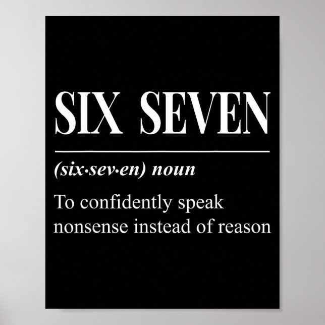 Poster Funny 67 Definition The Meaning Of 67 Meme Six Sev (Devant)