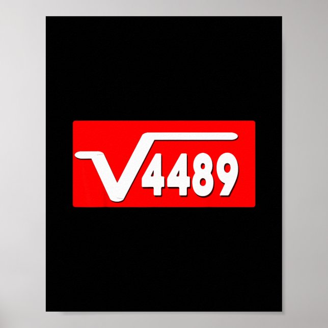 Poster Funny 67 Meme Square Root 4489 Slang Math Teacher  (Devant)