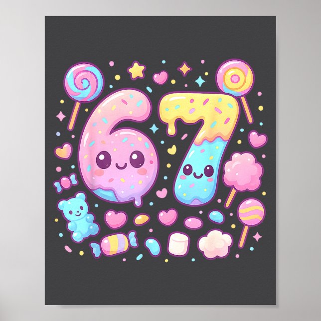 Poster Funny 67 Six Seven Candy 6 7 Meme Gen Alpha Kawaii (Devant)