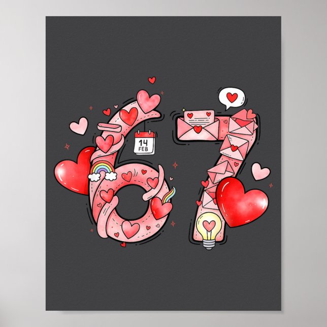 Poster Funny 67 Six Seven Meme Valentines Day Gen Alpha S (Devant)