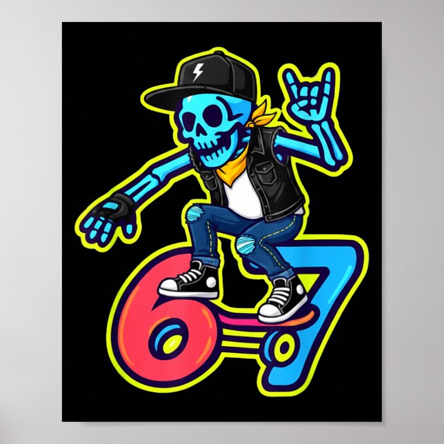 Poster Funny 67 Skeleton Skater Meme Retro Skateboarding  (Devant)