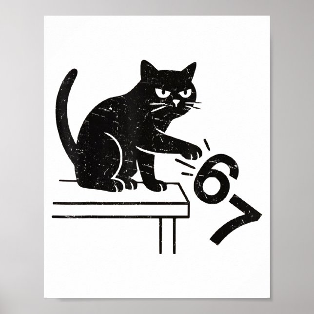 Poster Funny 6 7 Meme Cat Knocking Off 67  (Devant)