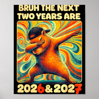 Poster Funny 6 7 New Year Meme For Kids Boys Nye 2026 &am