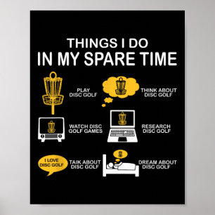 Poster Funny 6 choses que je fais pendant mon temps libre