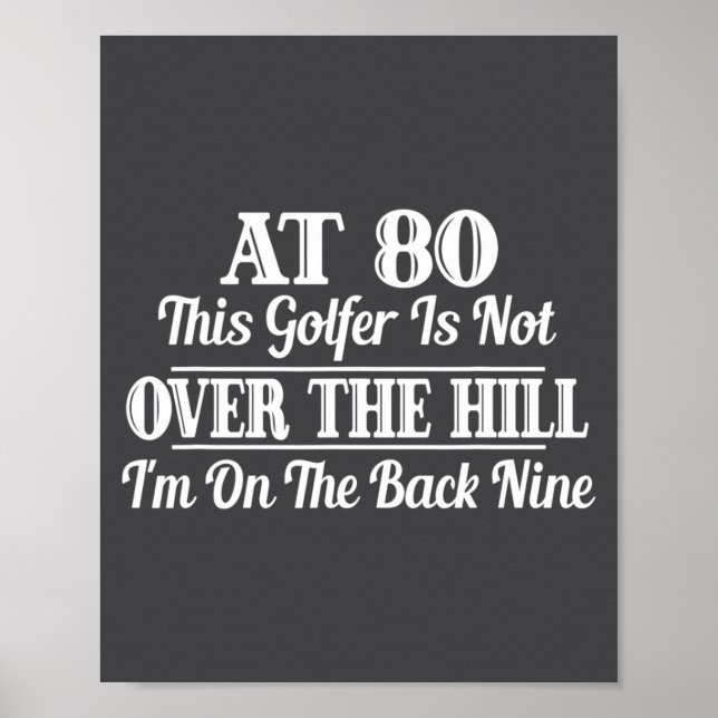 Poster Funny 80th Birthday Gift This Golfer Is Not Over  (Devant)